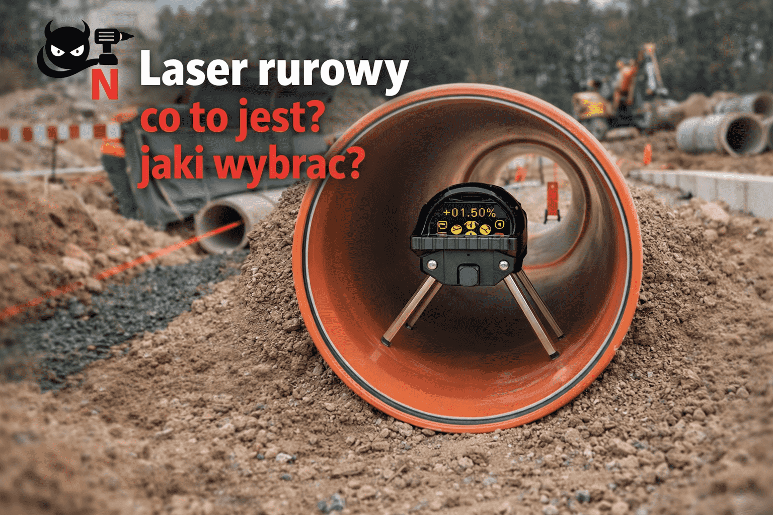 Laser rurowy do spadków kanalizacji i odpływów – ranking, modele i parametry 2026 i jak to działa.